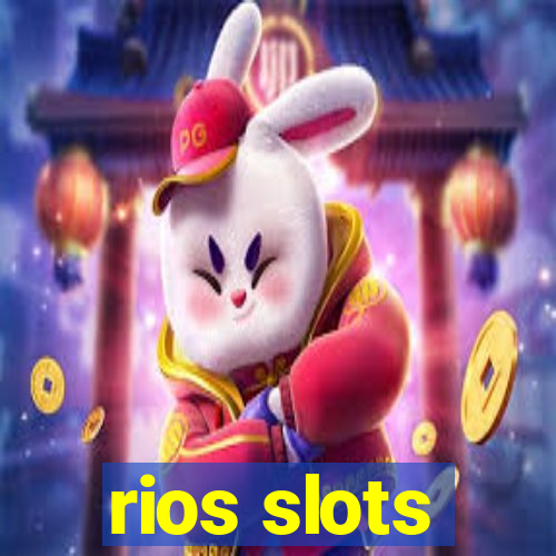 rios slots